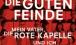 "Die guten Feinde", © Edition Salzgeber