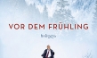 "Vor dem Frühling", Quelle: Neue Visionen Filmverleih, DIF