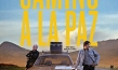 "Camino a La Paz", Quelle: imFilm Agentur + Verleih, DIF