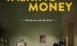 "Talking Money", Quelle: déjà-vu film, DIF, © déjà-vu film