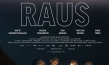 "Raus", Quelle: Farbfilm Verleih, DIF