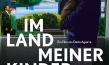"Im Land meiner Kinder", Quelle: Peripher Filmverleih, DIF