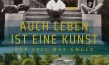 "Auch Leben ist eine Kunst - Der Fall Max Emden", Quelle: Real Fiction Filmverleih, DIF