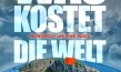 "Was kostet die Welt", Quelle: Filmtank Audience, DIF