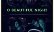 "O Beautiful Night", Quelle: NFP marketing & distribution*, DIF