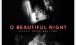 "O Beautiful Night", Quelle: NFP marketing & distribution*, DIF