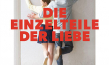 Filmplakat von "Die Einzelteile der Liebe" (2019)