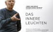 Filmplakat von "Das innere Leuchten" (2019); Quelle: AMA FILM, DFF, © AMA FILM GmbH