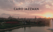  "Cairo Jazzman" (2017); 