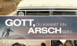 Filmplakat von "Gott, du kannst ein Arsch sein!" (2020); Quelle: LEONINE Distribution, DFF