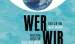 Filmplakat von "Wer wir waren" (2021); Quelle: X Verleih, DFF, © X Verleih AG