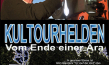 Filmplakat von "Kultourhelden - Vom Ende einer Ära" (2021); Quelle: Laser Hotline, DFF, © Laser Hotline