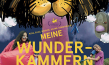 Filmplakat von "Meine Wunderkammern" (2020); Quelle: eksystent distribution, DFF