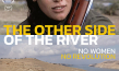 Filmplakat von "The Other Side of the River" (2021); Quelle: JIP Film und Verleih, DFF