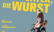 Filmplakat von "Mein Vater, die Wurst" (2021); Quelle: farbfilm verleih, DFF