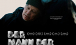 Filmplakat von "Der Mann der die Welt aß" (2020); Quelle: Barnsteiner Film, DFF