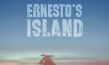 Filmplakat von "Ernesto's Island" (2022)