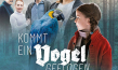 Filmplakat von "Kommt ein Vogel geflogen" (2023)