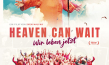 Filmplakat von "Heaven Can Wait - Wir leben jetzt" (2023)