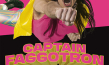 Filmplakat von "Captain Faggotron Saves the Universe" (2023)