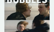 Teaserplakat von "Bubbles" (2025)