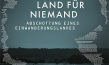 Filmplakat von "Kein Land Für Niemand - Abschottung eines Einwanderungslandes" (2025)