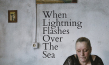 Filmplakat von "When Lightning Flashes Over the Sea" (2025)
