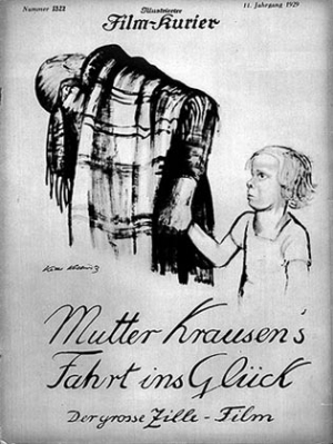 Illustrierter Film-Kurier zu "Mutter Krausens Fahrt ins Glück" (1929). Titelblatt mit einer Zeichnung von Käthe Kollwitz.