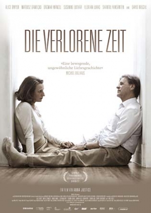 Filmplakat von "Die verlorene Zeit" (2011)