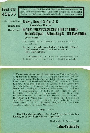 Zulassungskarte der Filmprüfstelle Berlin vom 5.8.1937 Zulassungskarte der Filmprüfstelle Berlin vom 5.8.1937, Quelle: BArch