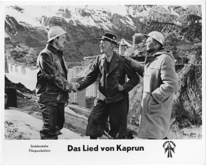 "Das Lied von Kaprun", Quelle: DIF